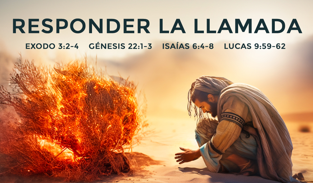 Featured image for “Responde al llamado de Dios”