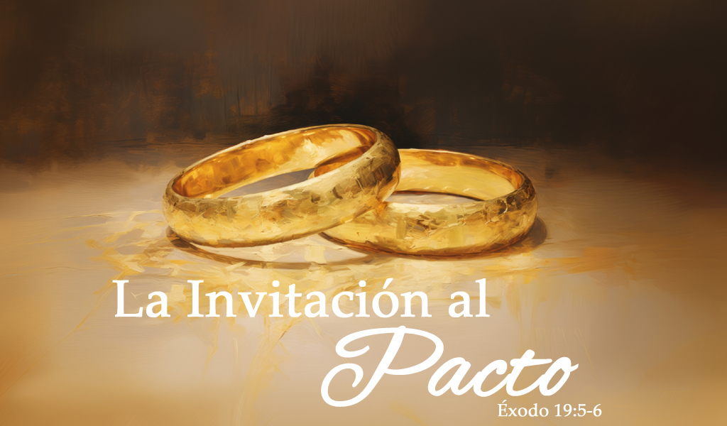 Featured image for “La Invitación al Pacto”