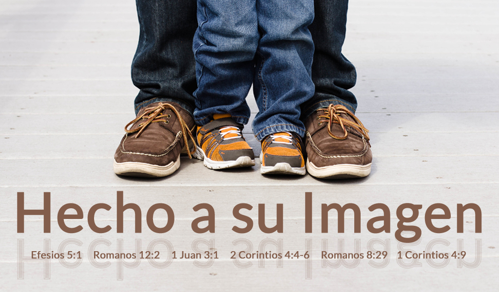 Featured image for “Hecho a su imagen – Sermón del Día del Padre”