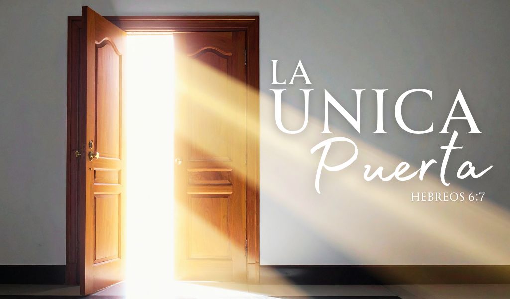 Featured image for “La Unica Puerta”